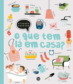O Que Tem Lá em Casa?