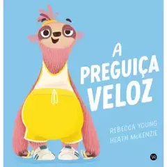 A PREGUICA VELOZ - comprar online