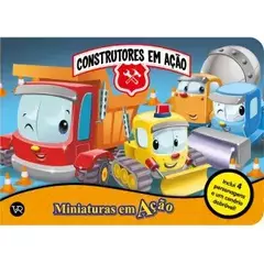 MINIATURAS EM ACAO: CONSTRUTORES EM ACAO