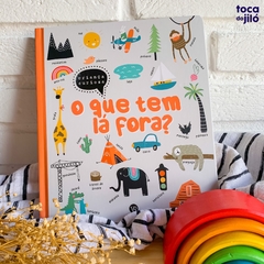O que tem lá fora?