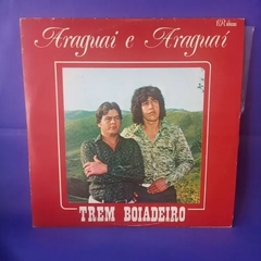 Lp Araguai E Araguaí - Trem Boiadeiro