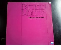 Lp Patricio Manns - El Sueno Americano