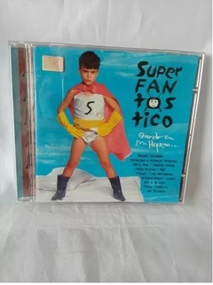 Cd Superfantástico - Quando Eu Era Pequeno...original