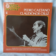 LP Pedro Caetano e Claudionor Cruz (1979) Nova História da MPB