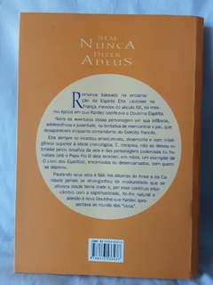 Livro Sem Nunca Mais Dizer Adeus - Pedro Santiago - comprar online
