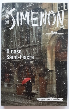LIVRO O CASO SAINT-FIACRE - GEORGES SIMENON