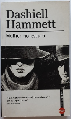LIVRO MULHER NO ESCURO - DASHIELL HAMMETT