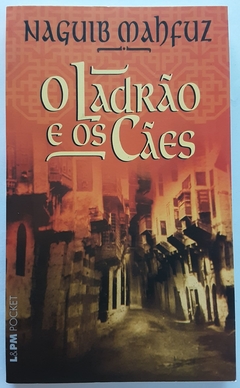 LIVRO O LADRÃO DE CÃES - NAGUIB MAHFUZ