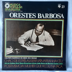 LP ORESTES BARBOSA (1971) - COLEÇÃO HISTÓRIA DA MPB