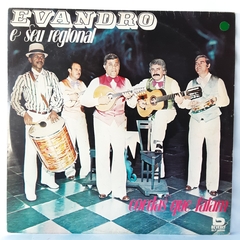 LP EVANDRO E SEU REGIONAL - CORDAS QUE FALAM (1978)
