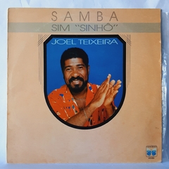 LP JOEL TEIXEIRA - SAMBA SIM "SINHÔ" (1990)