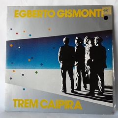 Lp Egberto Gismonti - Trem Caipira (1985)