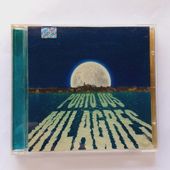 CD PORTO DOS MILAGRE - TRILHA SONORA NACIONAL (2001)