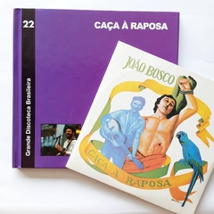 CD CAÇA À RAPOSA - JOÃO BOSCO - GRANDE DISCOTECA BRASILEIRA