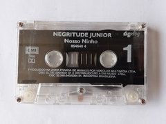 FITA K7 NEGRITUDE JUNIOR - NOSSO NINHO (1996) na internet