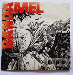 Lp Banda Mel - A Mãe Preta Com Encarte