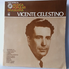 LOTE COM 6 DISCOS DE VINIL - VICENTE CELESTINO, NOEL ROSA, SILAS DE OLIVEIRA E MANO DÉCIO DA VIOLA, EVALDO GOUVEIA JAIR AMORIM E ADELINO MOREIRA, PAULINHO DA VIOLA E ASSIS VALENTE - comprar online