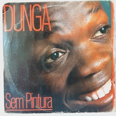LP DUNGA - SEM PINTURA (1987) - COM ENCARTE