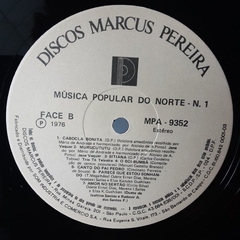 Imagem do LP MÚSICA POPULAR DO NORTE - DISCO 1 (1976) - GRAVADORA MARCUS PEREIRA