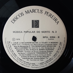 LP MÚSICA POPULAR DO NORTE - DISCO 3 (1976) - GRAVADORA MARCUS PEREIRA - loja online