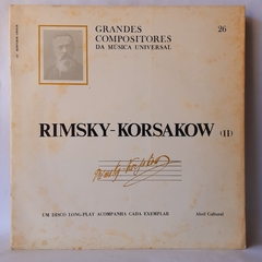 LP RIMSKY - KORSAKOW (II) - GRANDES COMPOSITORES DA MÚSICA UNIVERSAL