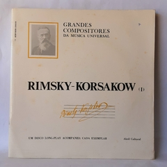 LP RIMSKY - KORSAKOW (I) - GRANDES COMPOSITORES DA MÚSICA UNIVERSAL