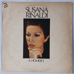 LP SUSANA RINALDI - A HOMERO (1969) - IMPORTADO DA ARGENTINA - DIORAMA