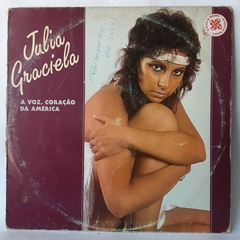 LP JULIA GRACIELA - A VOZ, CORAÇÃO DA AMÉRICA (1984)