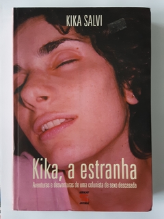 LIVRO KIKA, A ESTRANHA - KIKA SALVI