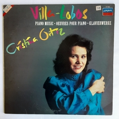 LP CRISTINA ORTIZ - VILLA LOBOS - PIANO MUSIC OEUVRES POUR PIANO KLAVIERWERKE