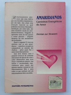 LIVRO AMARIDIANOS - CAMINHOS ENERGÉTICOS DO AMOR - DEMIAN ZUR STRASSEN - comprar online