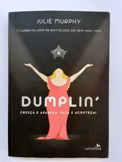 LIVRO DUMPLIN' - JULIE MURPHY