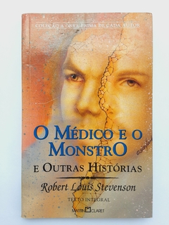 LIVRO O MÉDICO E O MONSTRO E OUTRAS HISTÓRIAS - ROBERT LOUIS STEVENSON - comprar online