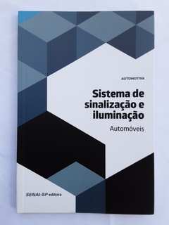 LIVRO SISTEMAS DE CARGA E PARTIDA - EDITORA SENAI - comprar online