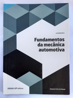 LIVRO FUNDAMENTOS DA MECÂNICA AUTOMOTIVA - EDITORA SENAI - comprar online