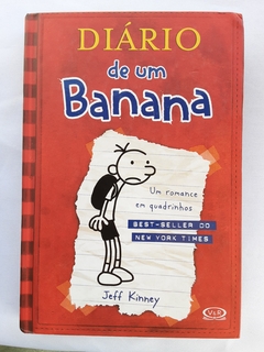 LIVRO DIÁRIO DE UM BANANA - VOLUME 1 - UM ROMANCE EM QUADRINHOS - JEFF KINNEY - comprar online