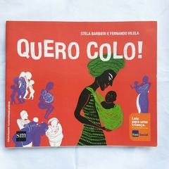 LIVRO QUERO COLO - STELA BARBIERI E FERNANDO VILELA - comprar online