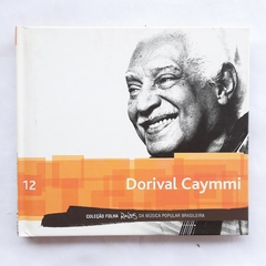 CD DORIVAL CAYMMI - COLEÇÃO FOLHA RAÍZES DA MÚSICA POPULAR BRASILEIRA - VOL 12 - comprar online