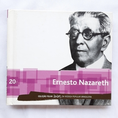 CD ERNESTO NAZARETH - COLEÇÃO FOLHA RAÍZES DA MÚSICA POPULAR BRASILEIRA - VOL 20 - comprar online