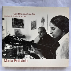 CD MARIA BETHÂNIA - QUE FALTA VOCÊ ME FAZ MÚSICAS DE VINICIUS DE MORAES - comprar online