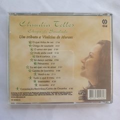 CD CLAUDIA TELLES CHEGA DE SAUDADE UM TRIBUTO A VINÍCIUS DE MORAES na internet