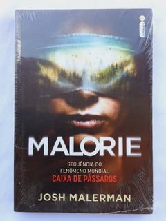 LIVRO MALORIE - JOSH MALERMAN - comprar online