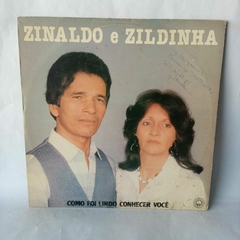 Lp Zinaldo e Zildinha - Como foi lindo conhecer você