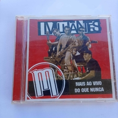 CD Mutantes - Mais ao vivo do que nunca