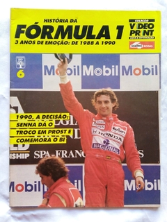 REVISTA HISTÓRIA DA FÓRMULA 1 - N°6 3 ANOS DE EMOÇÃO: DE 1988 A 1990