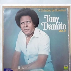 Lp Tony Damito - O Criador De Sucessos Vol.5