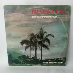 Lp Palmeira e Biá - Baião da Serra Grande