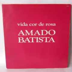 Lp Amado Batista - Disco mix Vida Cor de Rosa