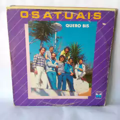 LP Os Atuais - Quero bis