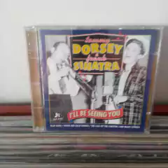 CD Tommy Dorsey e Frank Sinatra - Il be seeing you Importado